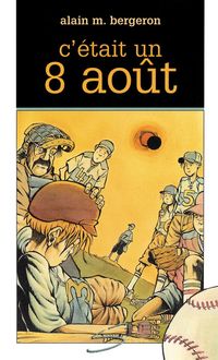 Produktbild: C'etait un 8 aout