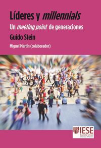 Produktbild: L&iacute;deres y millennials : un meeting point de generaciones