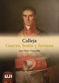 Produktbild: Calleja : guerra, bot&iacute;n y fortuna