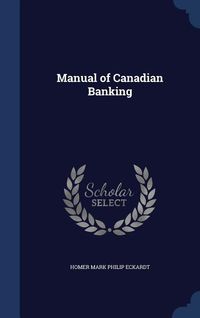 Produktbild: Manual of Canadian Banking