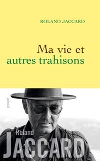 Produktbild: Ma vie et autres trahisons