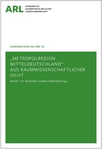 Produktbild: Metropolregion Mitteldeutschland aus raumwissenschaftlicher Sicht