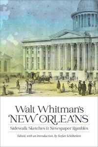Produktbild: Walt Whitman's New Orleans
