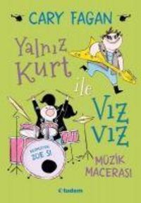 Produktbild: Yalniz Kurt ile Viz Viz M&uuml;zik Macerasi