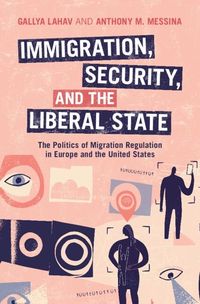 Produktbild: Immigration, Security, and the Liberal State