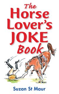 Produktbild: The Horse Lover's Joke Book