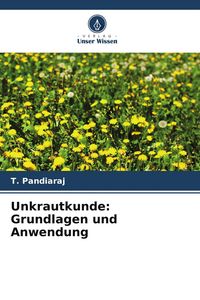 Produktbild: Unkrautkunde: Grundlagen und Anwendung