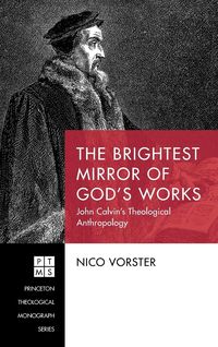 Produktbild: The Brightest Mirror of God's Works