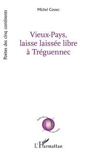 Produktbild: Vieux-Pays, laisse laiss&eacute;e libre &agrave; Tr&eacute;guennec