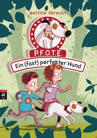 Produktbild: P.F.O.T.E. - Ein (fast) perfekter Hund
