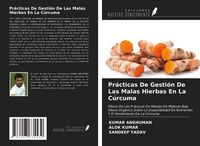 Produktbild: Pr&aacute;cticas De Gesti&oacute;n De Las Malas Hierbas En La C&uacute;rcuma
