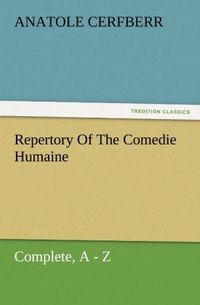 Produktbild: Repertory Of The Comedie Humaine, Complete, A - Z