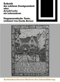 Produktbild: &Auml;sthetik der sch&ouml;nen Gen&uuml;gsamkeit oder Arts and Crafts als Lebensform