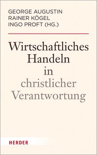 Produktbild: Wirtschaftliches Handeln in christlicher Verantwortung
