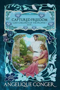 Produktbild: Captured Freedom (Lost Children of the Prophet, #2)