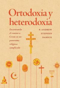 Produktbild: Ortodoxia y heterodoxia