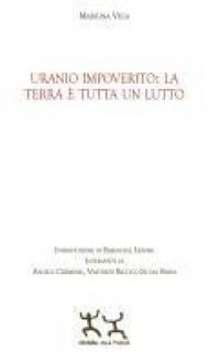 Produktbild: Uranio impoverito: la Terra &egrave; tutta un lutto