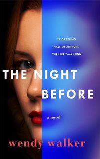 Bild vom Artikel The Night Before vom Autor Wendy Walker