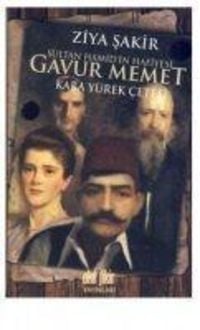 Produktbild: Sultan Hamidin Hafiyesi Gavur Memet