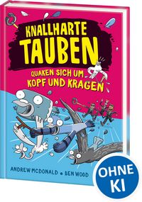Produktbild: Knallharte Tauben quaken sich um Kopf und Kragen (Band 9)