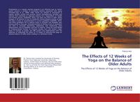 Produktbild: The Effects of 12 Weeks of Yoga on the Balance of Older Adults