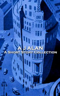 Produktbild: A J Alan - A Short Story Collection