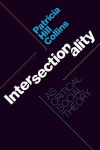 Produktbild: Intersectionality as Critical Social Theory