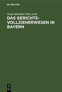 Produktbild: Das Gerichtsvollzieherwesen in Bayern
