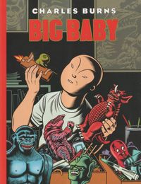 Bild vom Artikel Big Baby vom Autor Charles Burns