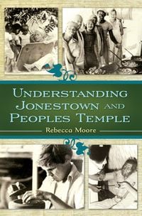 Produktbild: Understanding Jonestown and Peoples Temple