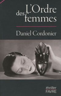 Produktbild: L'ordre des femmes