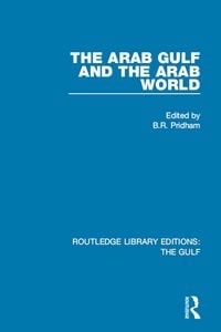 Produktbild: The Arab Gulf and the Arab World