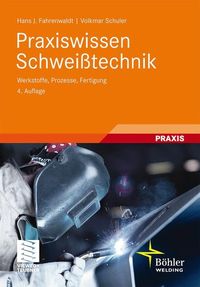 Produktbild: Praxiswissen Schwei&szlig;technik