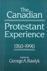 Produktbild: The Canadian Protestant Experience, 1760-1990