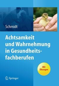 Produktbild: Achtsamkeit und Wahrnehmung in Gesundheitsfachberufen