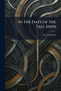 Produktbild: In the Days of the Tall Ships