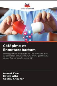 Produktbild: C&eacute;f&eacute;pime et Enmetazobactum