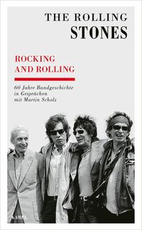Bild vom Artikel Rocking and Rolling vom Autor The Rolling Stones