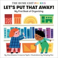 Produktbild: Let's Put That Away! My First Book of Organizing