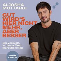 Produktbild: Gut wird's hier nicht mehr, aber besser