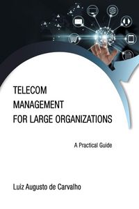 Produktbild: Telecom Management for Large Organizations
