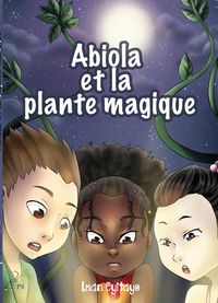 Produktbild: Abiola et la plante magique