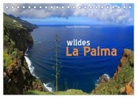 Produktbild: wildes La Palma (Tischkalender 2026 DIN A5 quer), CALVENDO Monatskalender