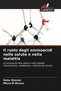 Produktbild: Il ruolo degli aminoacidi nella salute e nella malattia