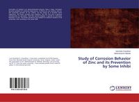 Produktbild: Study of Corrosion Behavior of Zinc and its Prevention by Some Inhibi