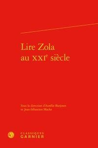 Produktbild: Lire Zola Au Xxie Siecle