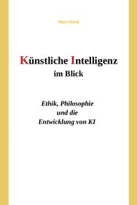Produktbild: K&uuml;nstliche Intelligenz im Blick
