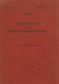 Produktbild: H.Dv.g. 15a Schl&uuml;sselanleitung f&uuml;r das Wehrmacht-Handschl&uuml;sselverfahren