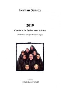 Produktbild: 2019 : com&eacute;die de fiction sans science