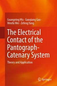 Produktbild: The Electrical Contact of the Pantograph-Catenary System